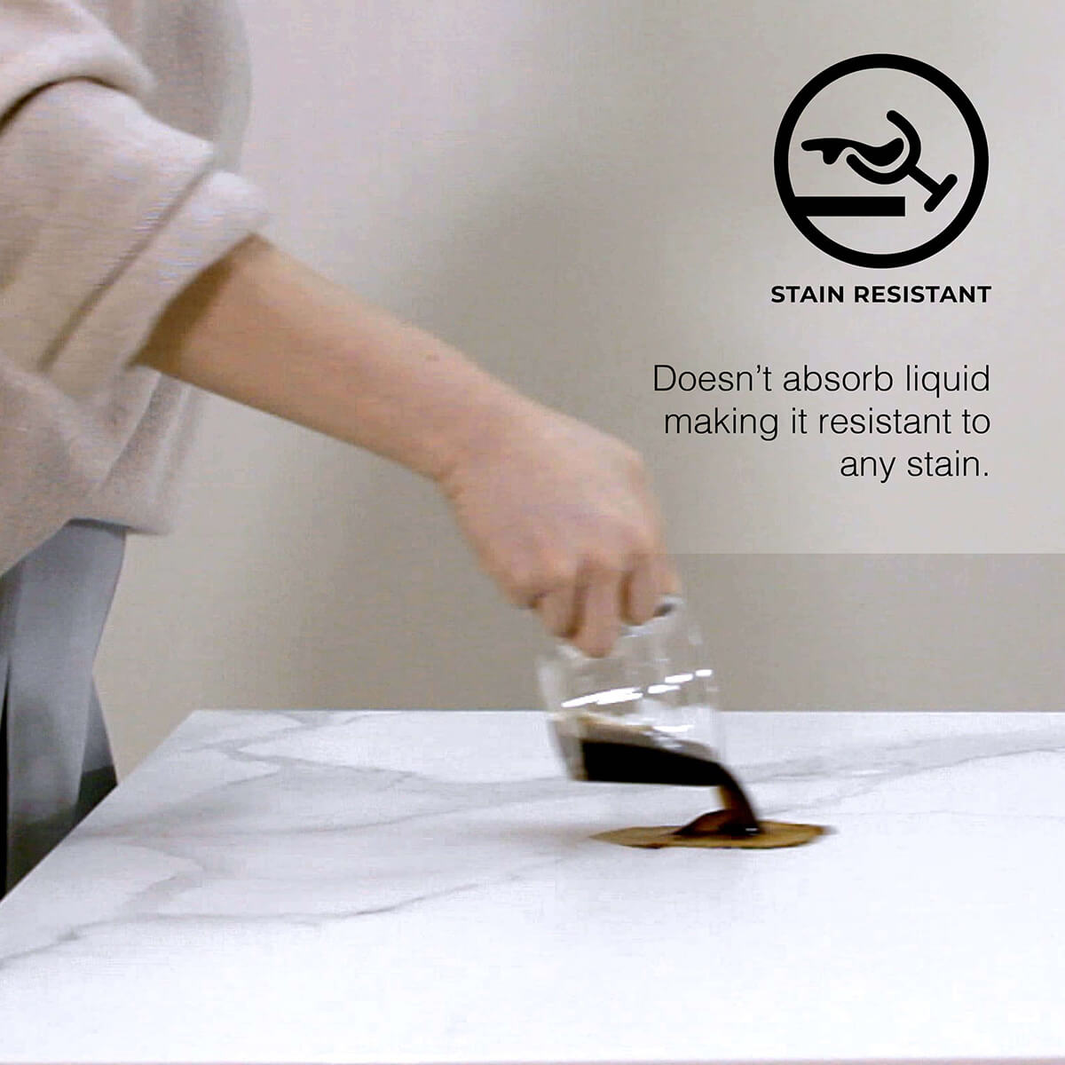 Sintered Stone Doesn't Absorb Liquid hence Making it Stain Resistant - Comfort Furniture